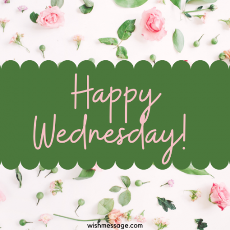 Happy Wednesday Wishes, Message, Quotes | WishMessage